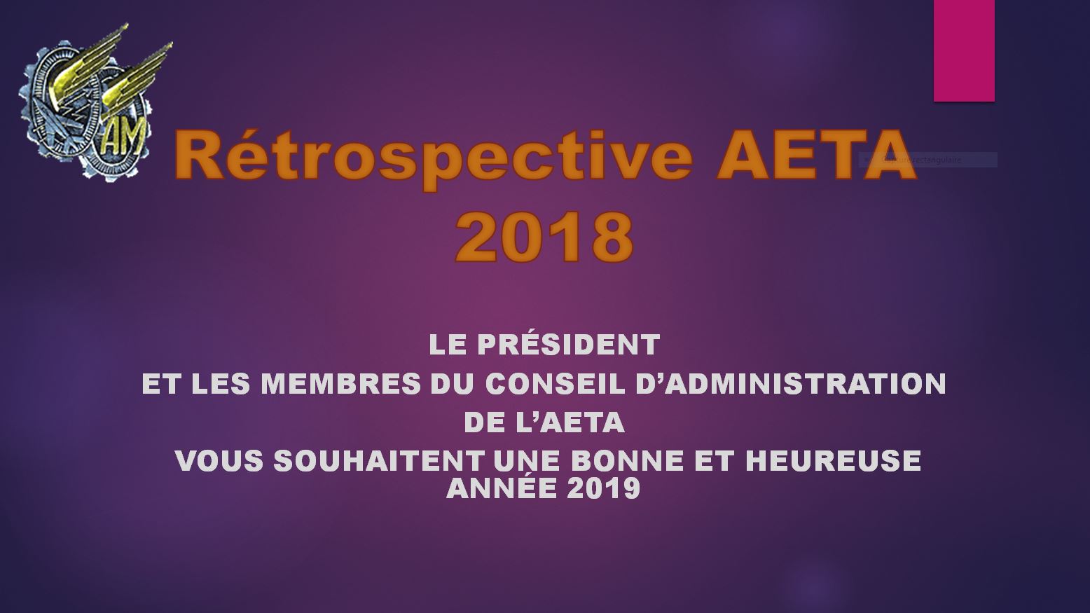 DIAPORAMA DE LA RÉTROSPECTIVE DES MOMENTS FORTS DE L’AETA 2018